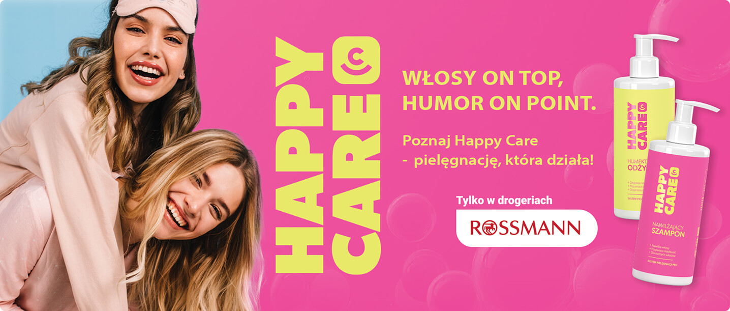 Poznaj Happy Care - pielęgnację, która działa. Tylko w drogeriach Rossmanm